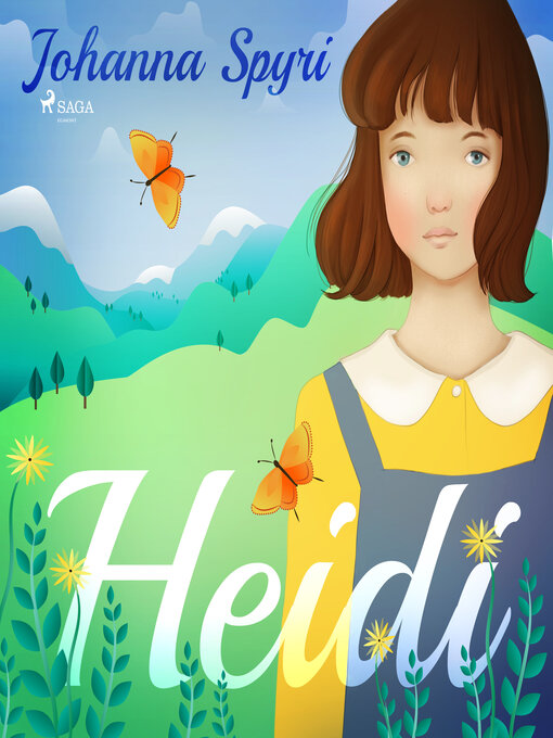 Title details for Heidi by Johanna Spyri - Available